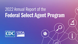 2022 Annual Report of the Federal Select Agent Program