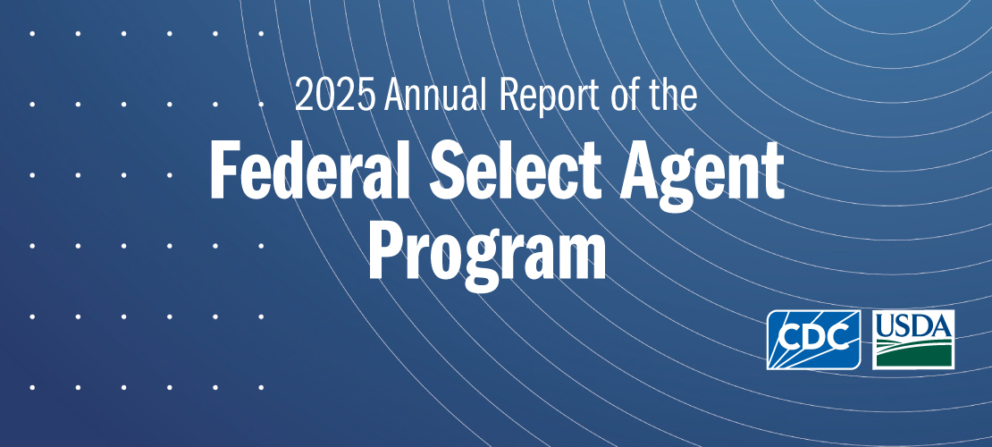2025 Annual Report of the Federal Select Agent Program